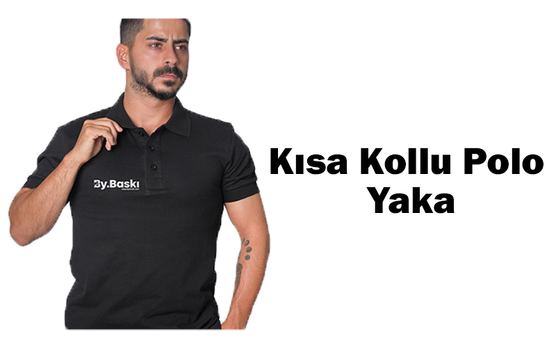 Kısa Kollu Polo Yaka